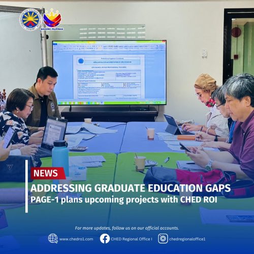 ADDRESSING GRADUATE EDUCATION GAPS PAGE-1 plans upcoming projects with CHED ROI