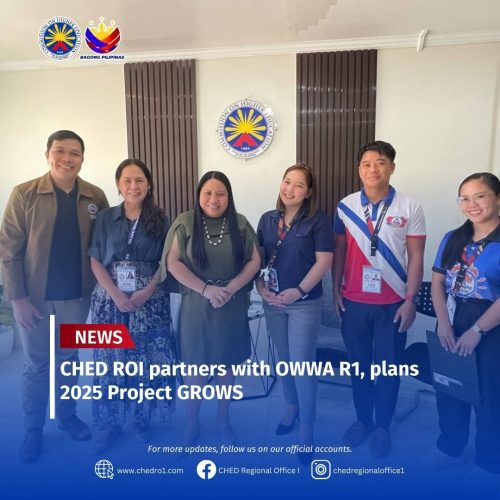 CHED RO1 partners with OWWA R1, plans 2025 Project GROWS