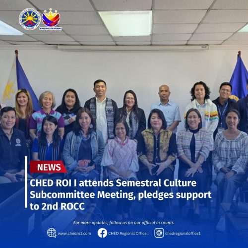 CHED RO1 attends Semestral Culture Subcommittee Meeting, pledges support to 2nd ROCC